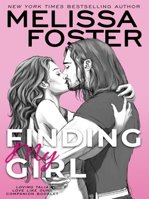 cover image of Finding My Girl / Loving Talia (Love Like Ours Companion Booklet)